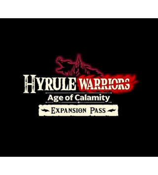 Hyrule Warriors: Age of Calamity - Expansion Pass DLC Switch Nintendo eShop Key EUROPE